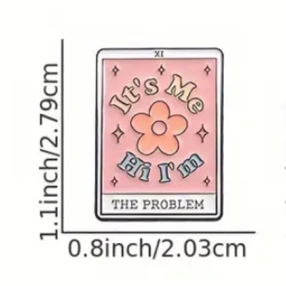 ITβS ME, HI, IM THE PROBLEM PINK TAROT CARD PIN - TAYLOR PIN - Picture 2 of 9